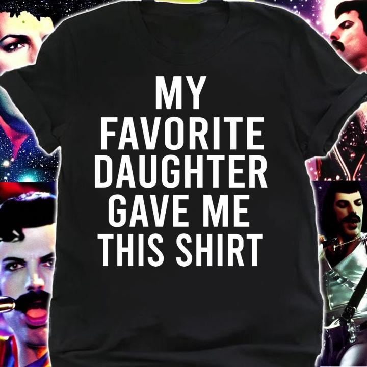 Father's Day Gift From Daughter Funny Dad Mother's Day t-shirt shirt