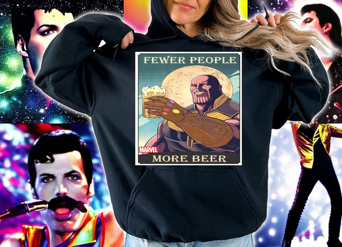 Thanos Fever People More Beer Avengers Endgame t-shirt hoodie