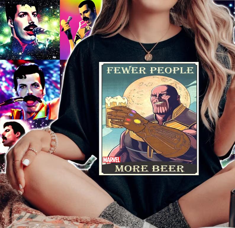 Thanos Fever People More Beer Avengers Endgame t-shirt woman shirt