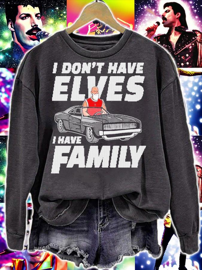 Barstool I Don't Have Elves I Have Family t-shirt sweatshirt