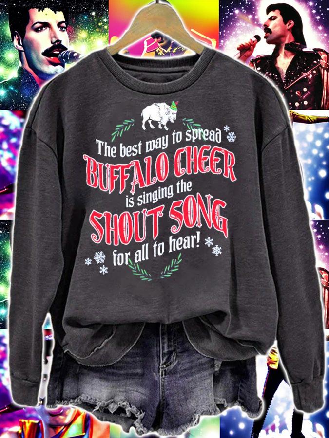Billsmafia The Best Way To Spread Buffalo Cheer Is Singing The Shout Song For All To Hear Shirt t-shirt sweatshirt