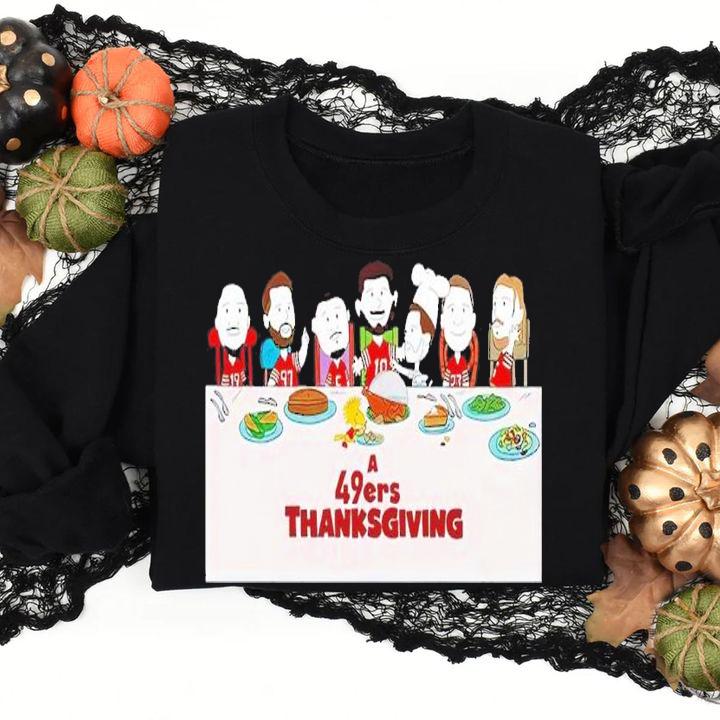 A 49ers Thanksgiving Peanuts shirt t-shirt sweatshirt