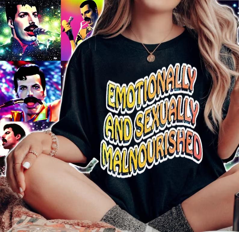 Emotionally and sexually malnourished shirt t-shirt woman shirt