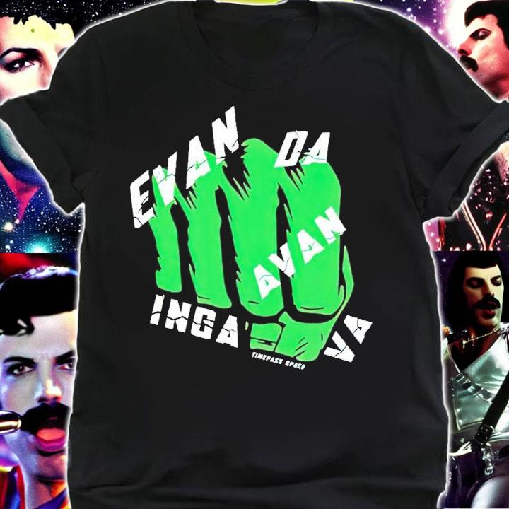 Evan da avan ingava shirt t-shirt shirt