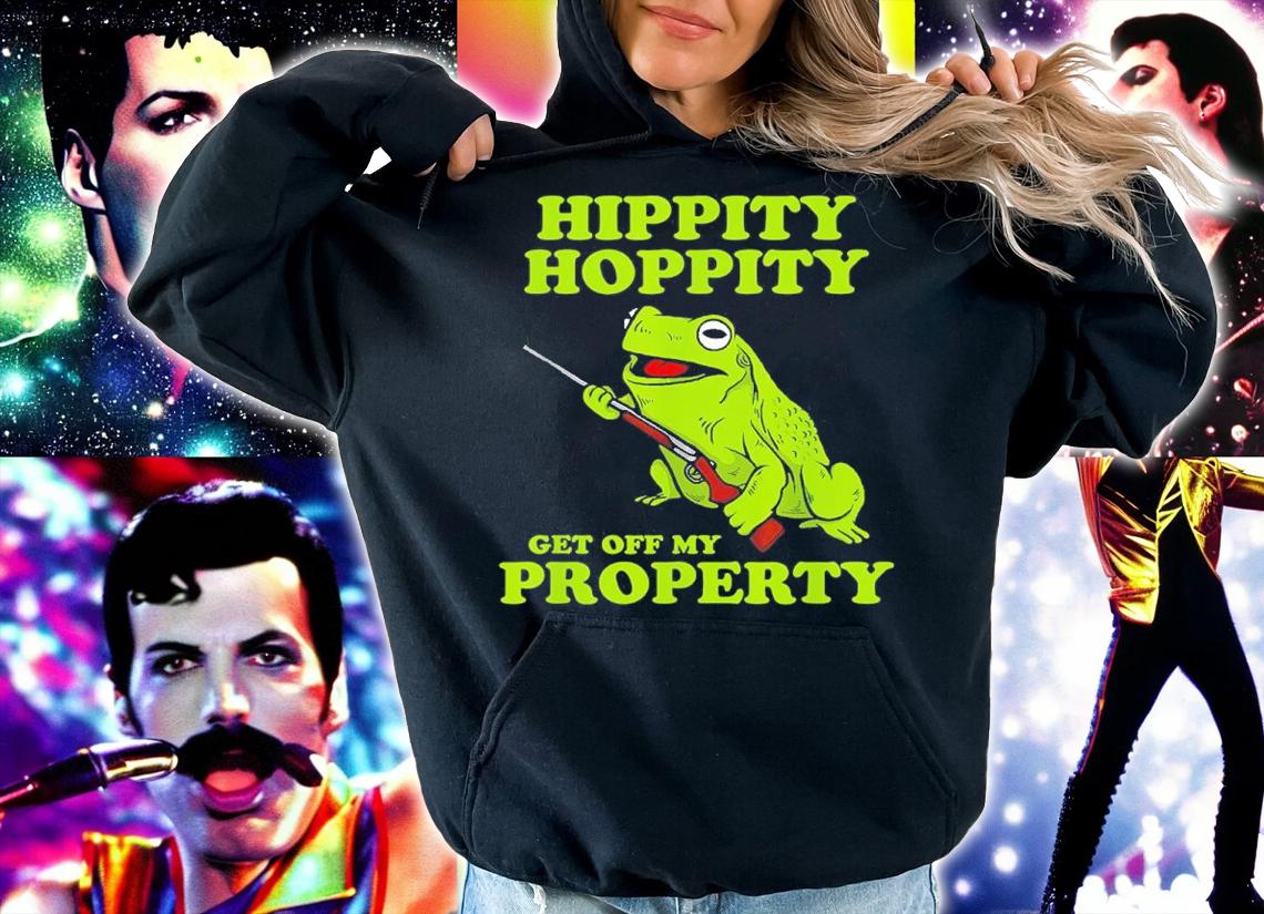 Hippity Hoppity Get Off My Property Frog Shirt t-shirt hoodie