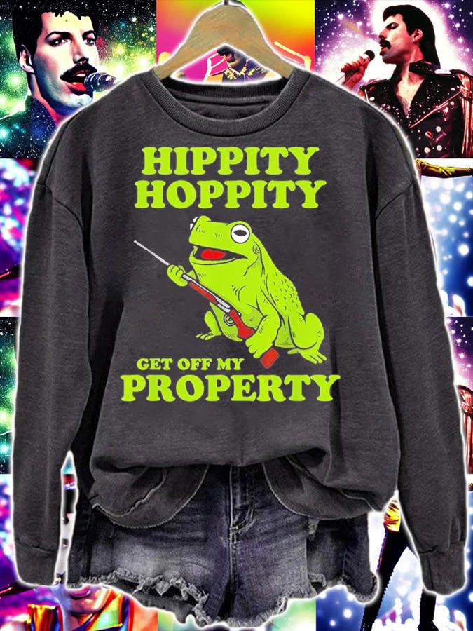 Hippity Hoppity Get Off My Property Frog Shirt t-shirt sweatshirt
