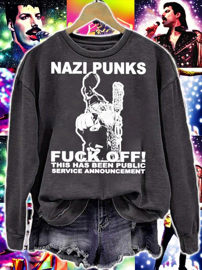 Hot Nazi Punks Fuck Off This Has Been Public Service Announcement Shirt t-shirt sweatshirt