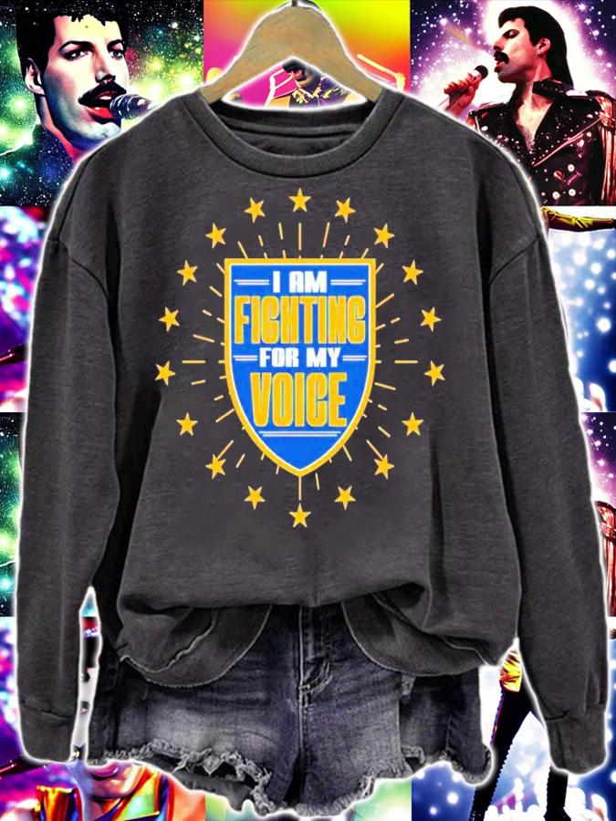 I am fighting for my voice shirt t-shirt sweatshirt