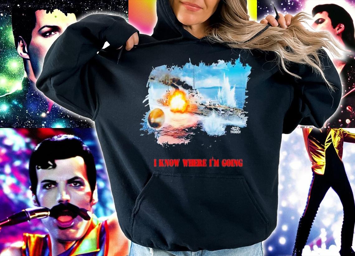 I know where I'm going von der tann shirt t-shirt hoodie