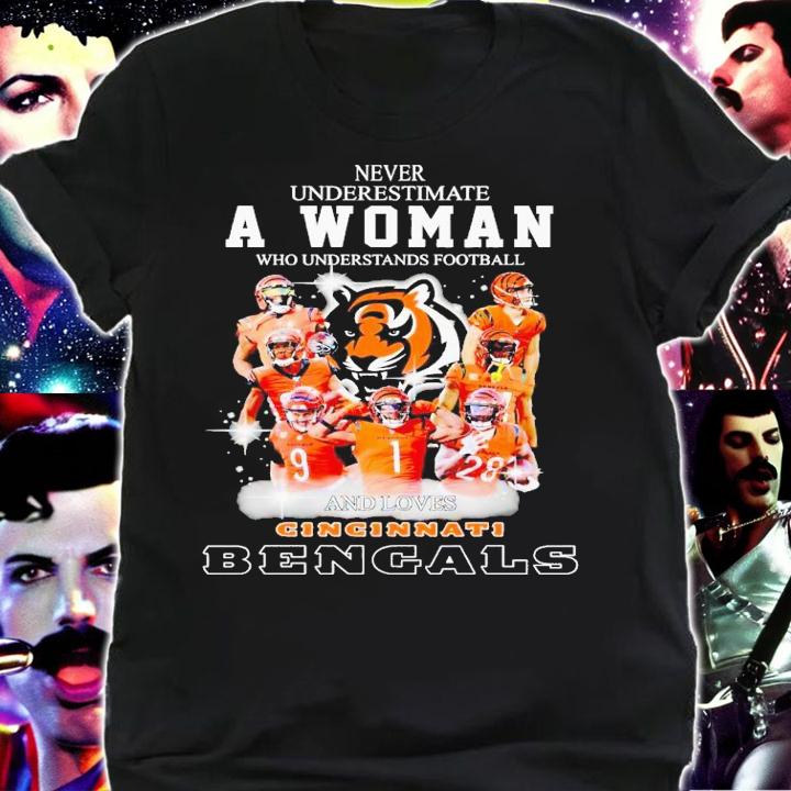 Never underestimate a woman who understands football and loves Cincinnati Bengals shirt t-shirt