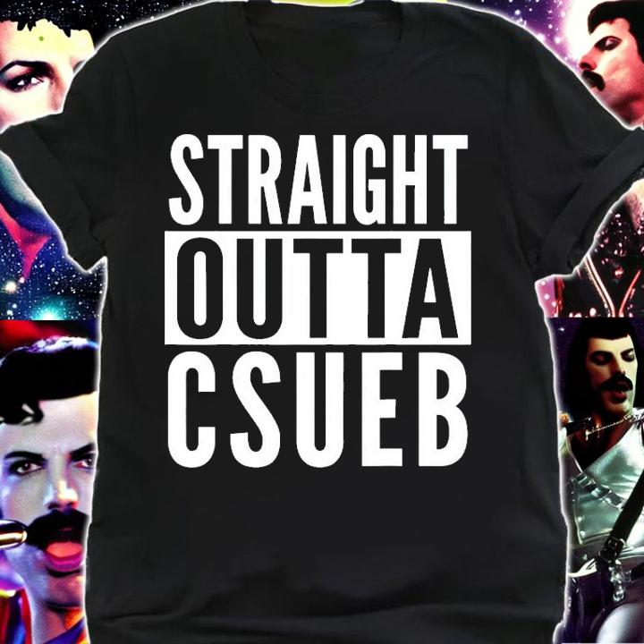 CSUEB Straight Outta College University Alumni T-Shirt t-shirt