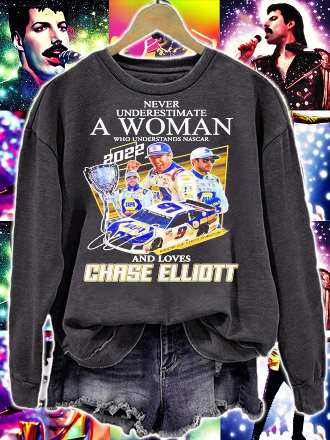 Never underestimate a woman who understands Nascar 2022 and loves Chase Elliott shirt t-shirt