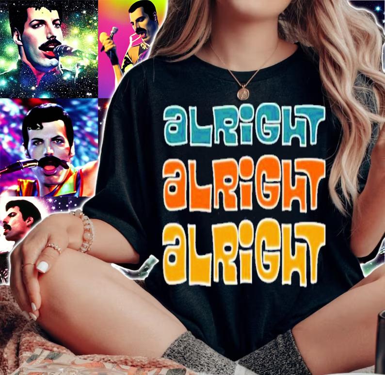 Alright Alright Alright Shirt t-shirt
