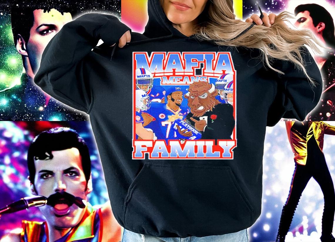 Bills X Benny Collab Mafia Means Family Shirt t-shirt hoodie