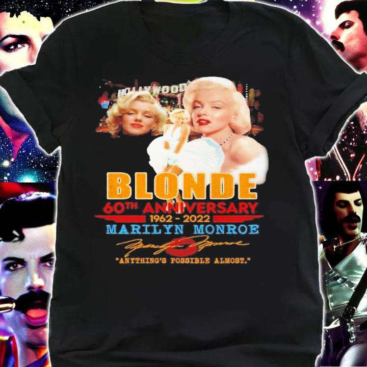 Blonde 60th anniversary 60th anniversary 1962 2022 Marilyn Monroe shirt t-shirt shirt