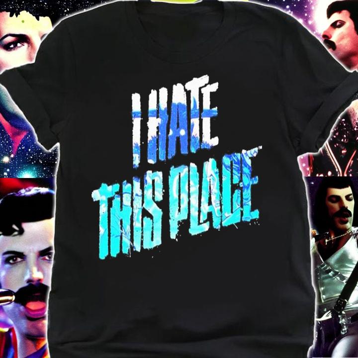 I Hate This Place Large Logo shirt t-shirt shirt
