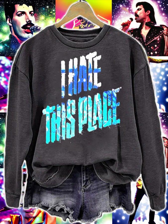 I Hate This Place Large Logo shirt t-shirt sweatshirt