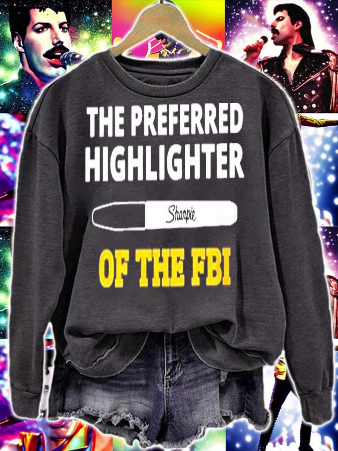 Sharpie The Preferred Highlighter Of The FBI Shirt t-shirt