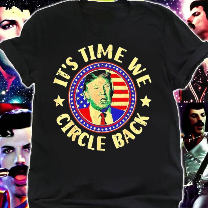 Time We Circle Back Trump 2024 American US Flag Trump Shirt t-shirt