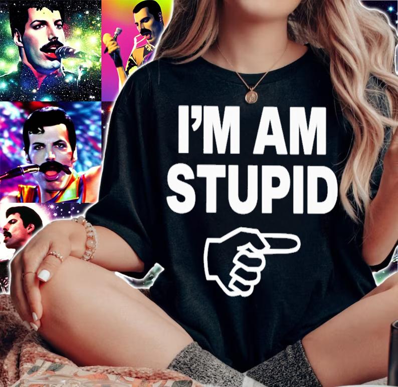 Topatoco Kcgreenn I'm Am Stupid T-Shirt t-shirt