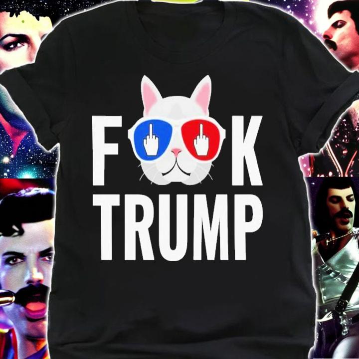 Fuck Anti Trump Cat Shirt t-shirt