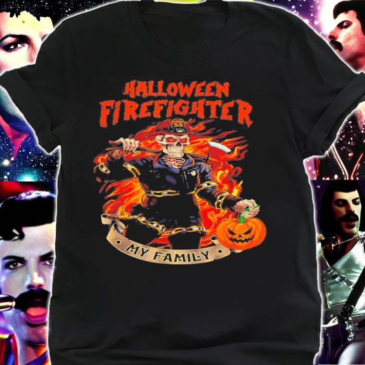 Halloween Skeleton Firefighter My Family T-Shirt t-shirt