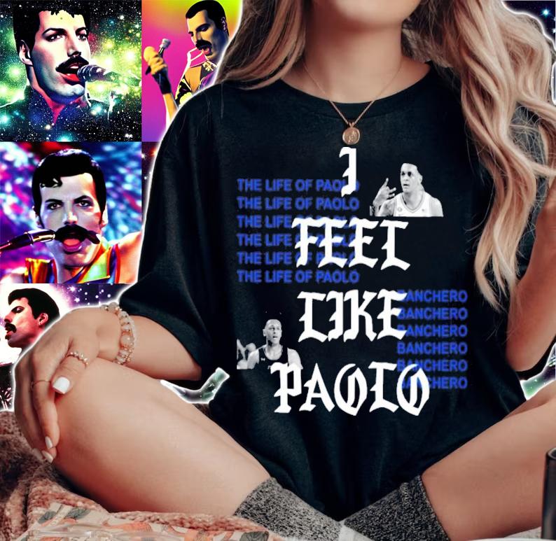 I Feel Like Paolo Jeff Weltman The Life Of Paolo Banchero T-Shirt t-shirt woman shirt