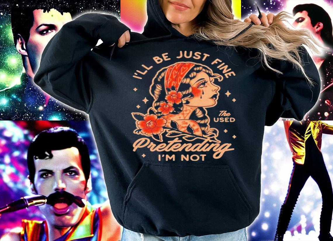 I'll Be Just Fine The Used Pretending I'm Not Kerin Cunningham T-Shirt t-shirt