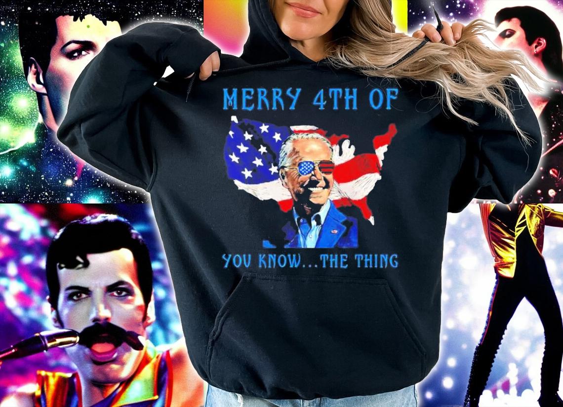 Merry 4th Of You Know The Thing Biden Meme 4th Of July Shirt t-shirt