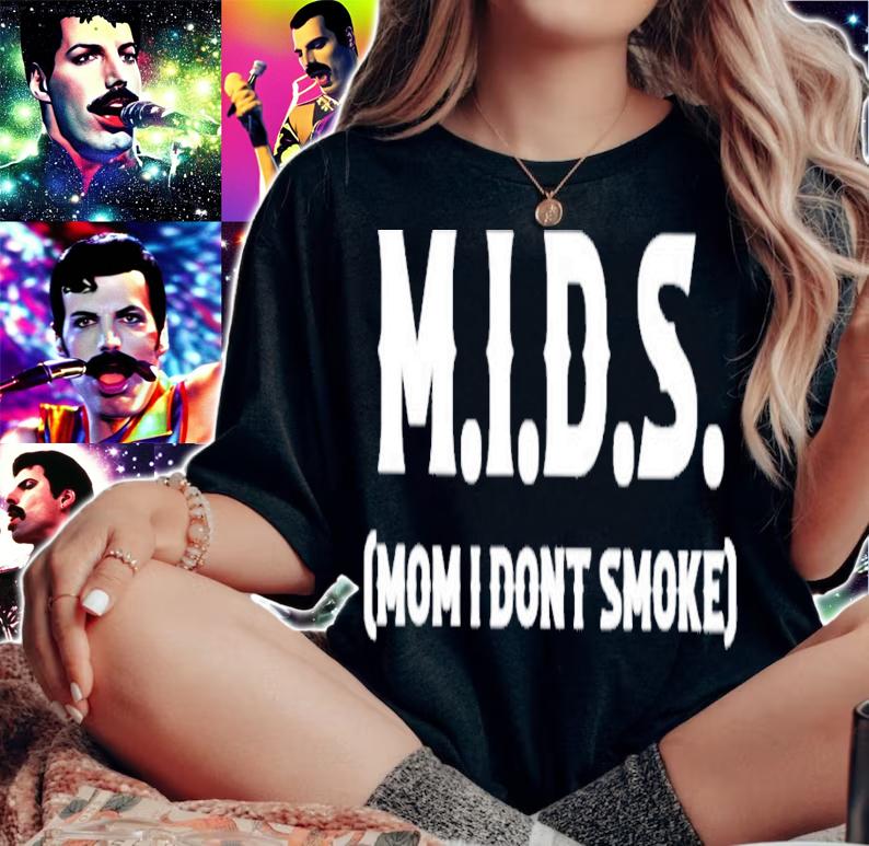 Mids Mom I Dont Smoke T-Shirt t-shirt