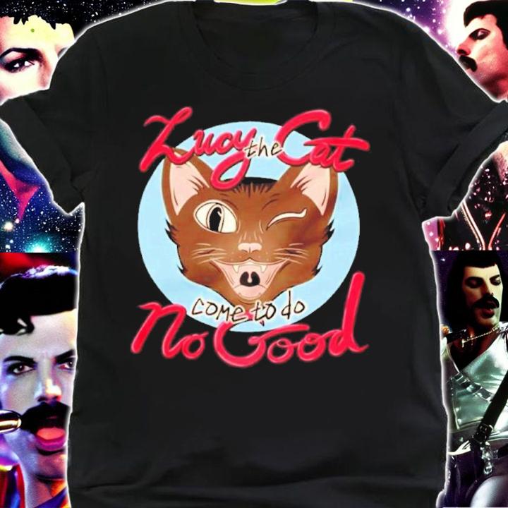 Official Dead Meat Lucy The Cat Come To Do No Good Shirt t-shirt