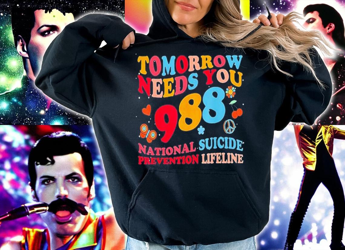 Tomorrow Needs You 988 Suicide Prevention Awareness Shirt t-shirt hoodie