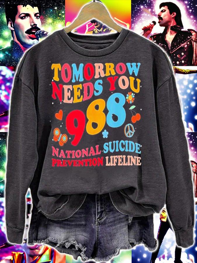 Tomorrow Needs You 988 Suicide Prevention Awareness Shirt t-shirt sweatshirt