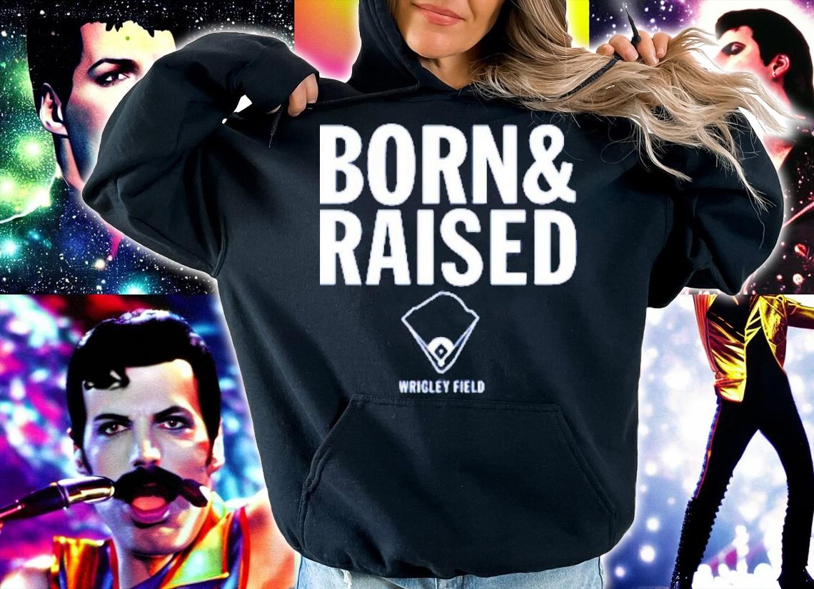 Wrigley Field Born And Raised Shirt t-shirt