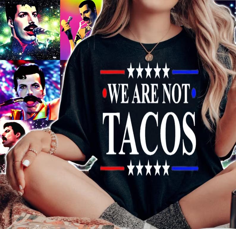 We Are Not Tacos Jill Biden 2022 T-Shirt t-shirt woman shirt