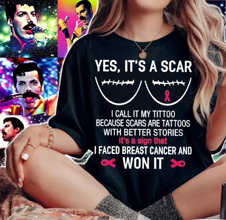 Yes It's A Scar I Call It My Tittoo T-Shirt t-shirt