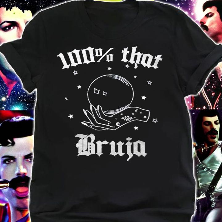 100% That Bruja Halloween Mexican Bruja Shirt t-shirt shirt