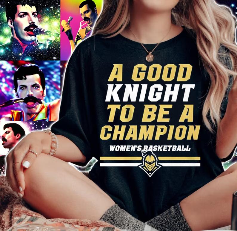 A Good Knight To Be A Champion UCF Women's Basketball Shirt t-shirt