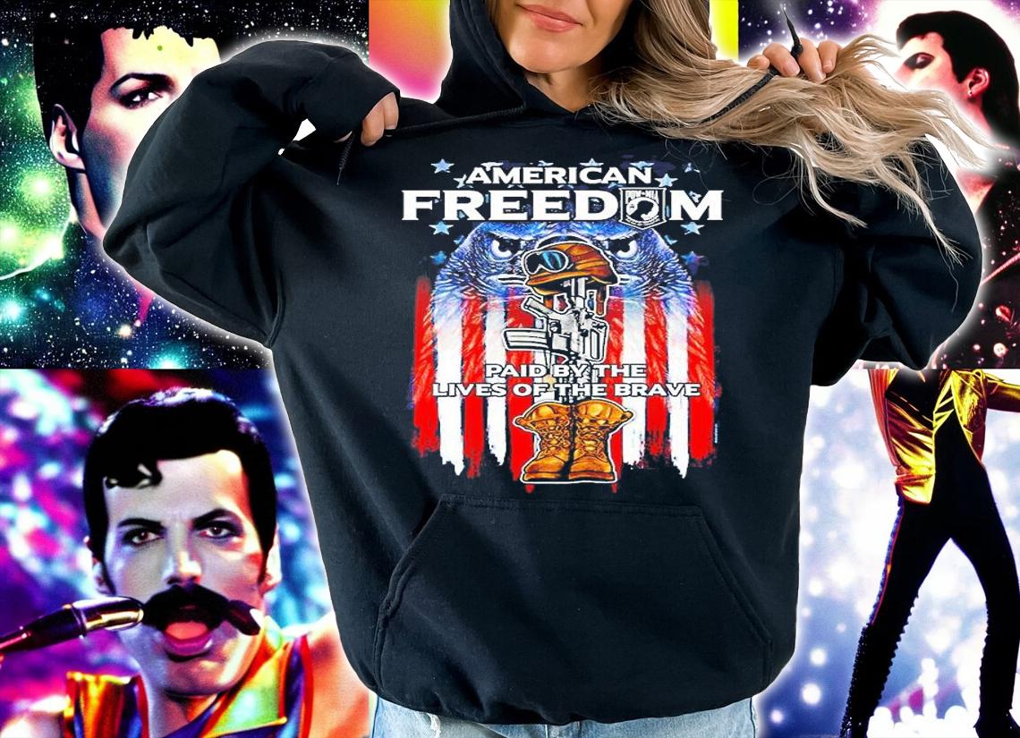 American Freedom Paid By The Lives Of The Brave T-Shirt t-shirt hoodie