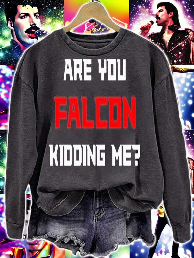 Are you Falcon Kidding Me T-Shirt t-shirt sweatshirt