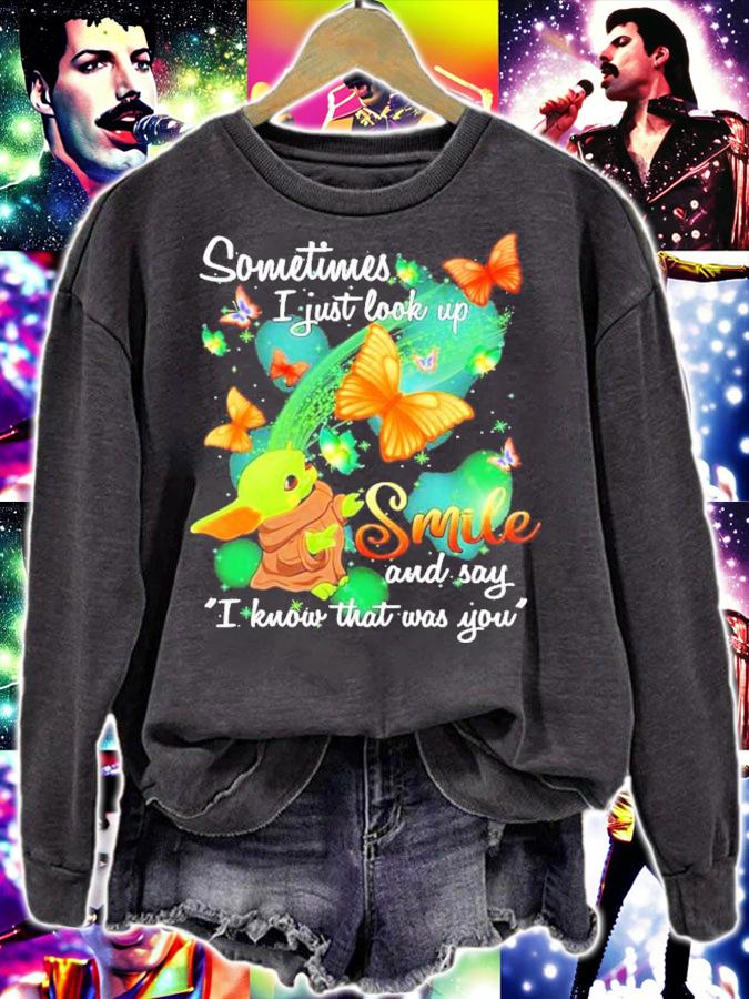 Baby Yoda Sometimes I Just Look Up Smile And Say I Know That Was You Shirt t-shirt sweatshirt