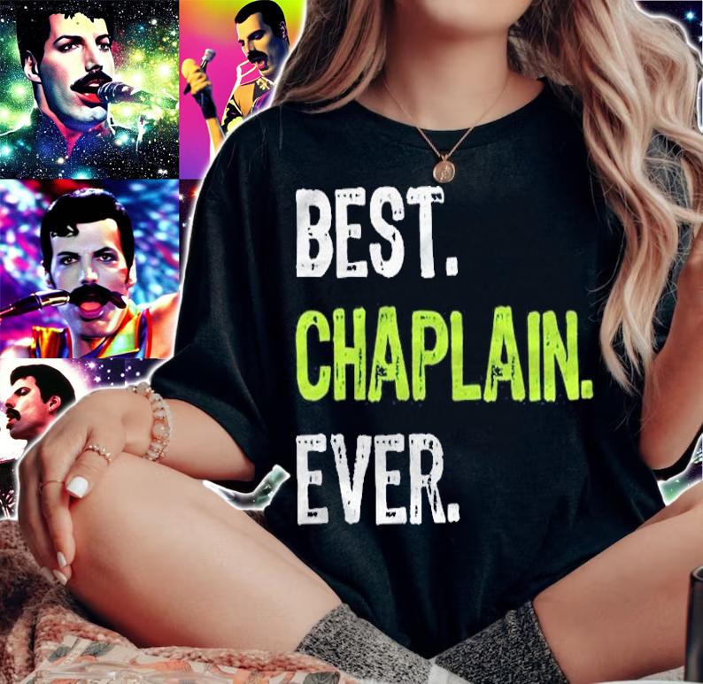 Best Chaplain Ever Faith Christian Shirt t-shirt