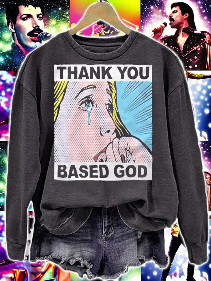 Lil B thank you based God T-shirt t-shirt sweatshirt