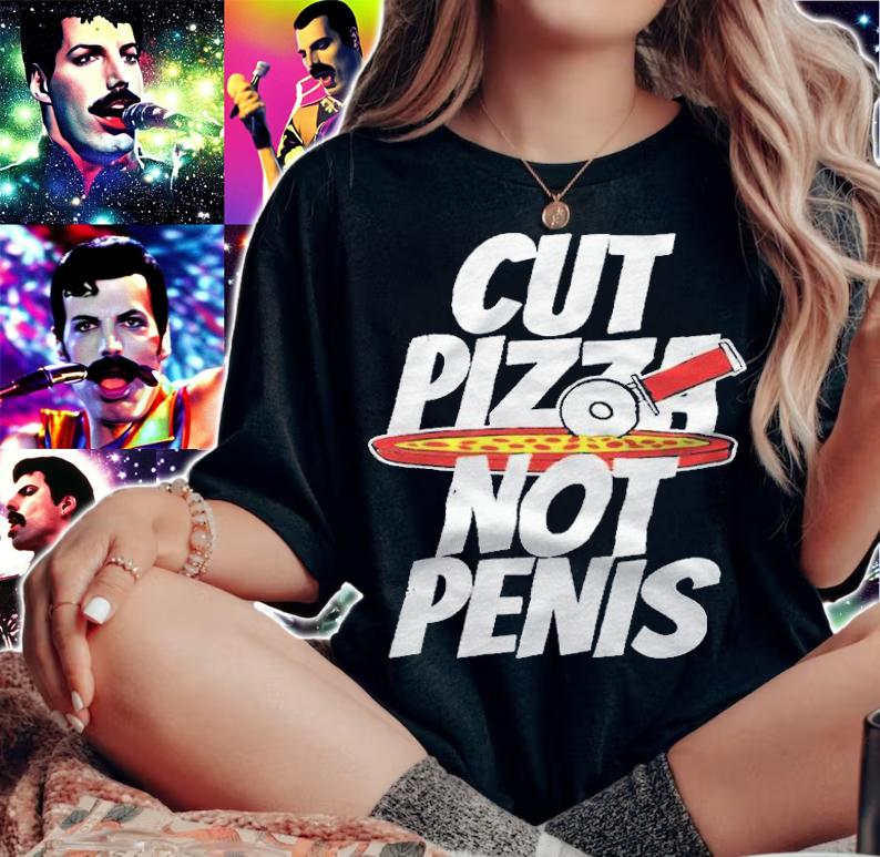 Cut pizza not penis 2021 T-shirt t-shirt woman shirt