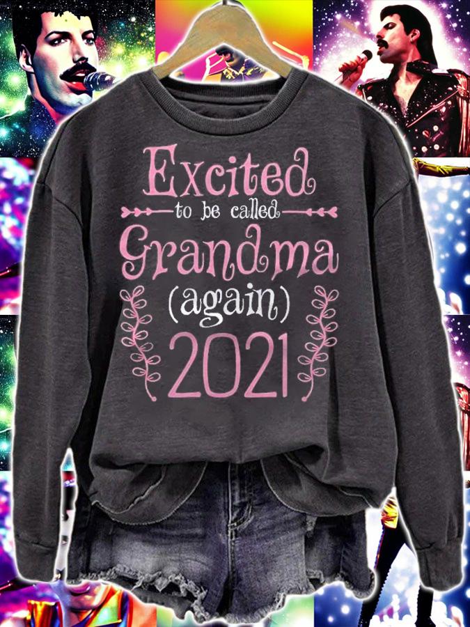 Excited To Be Called Grandma Again 2021 Flower Gift Shirt t-shirt sweatshirt