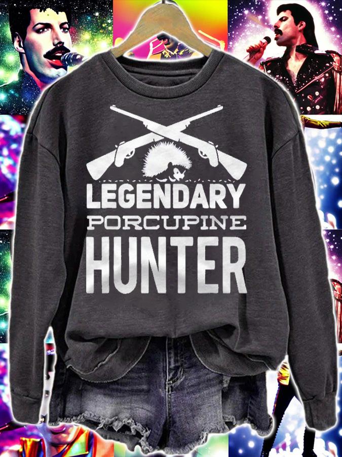 Legendary Porcupine Hunter I Hunting I Porcupine shirt t-shirt sweatshirt