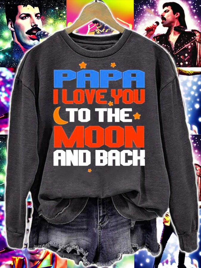 Papa I Love you To The Moon And Back T-Shirt t-shirt