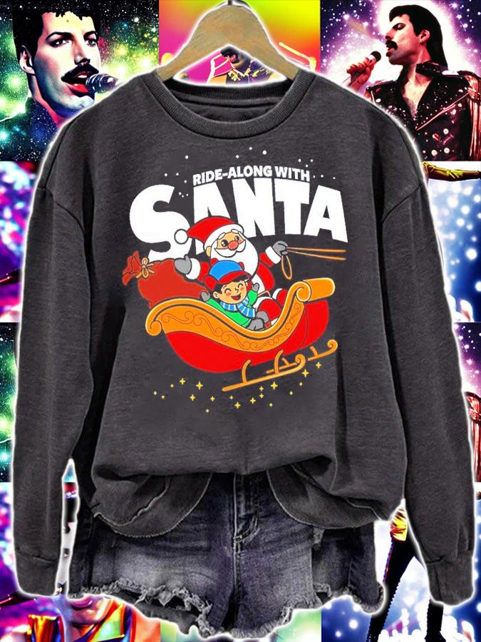 Ride-along with Santa shirt t-shirt sweatshirt