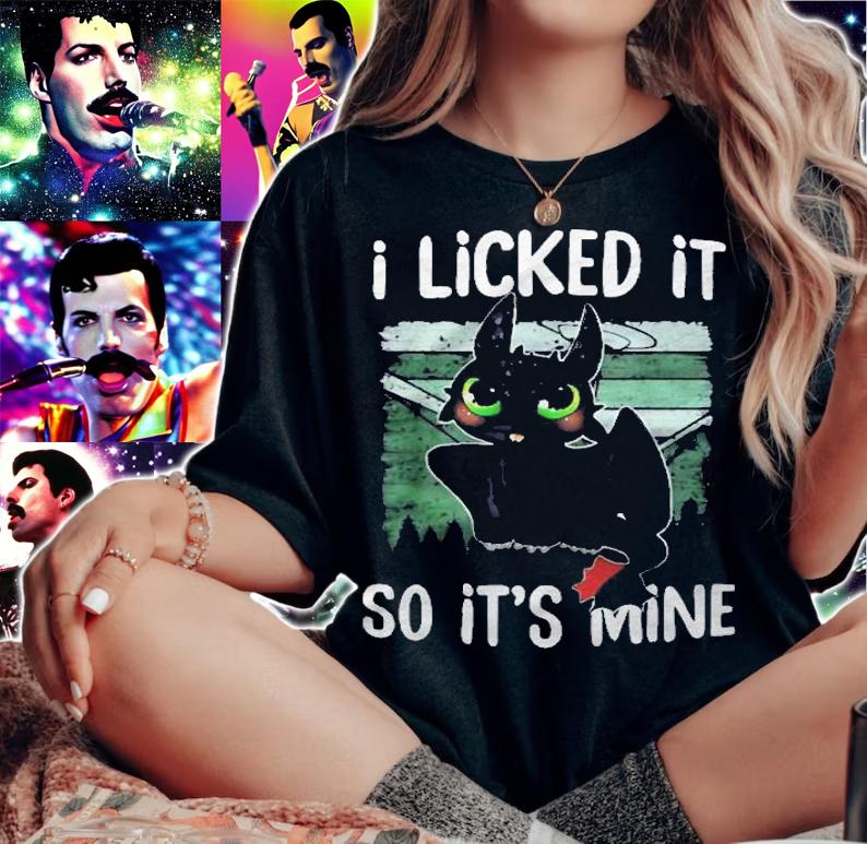 Toothless I Licked It So Its Mine Shirt t-shirt