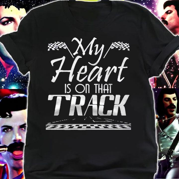 My Heart Is On That Track Drag Racing Race Car Driver Premium Shirt t-shirt